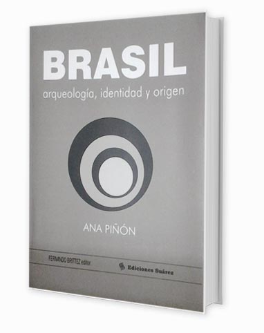 Livro Brasil Arqueologia, Identidad y Origen